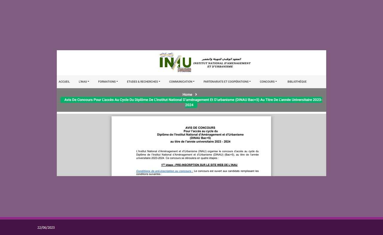 مباراة المعهد الوطني للتهيئة والتعمير INAU التسجيل عبر الانترنت ما بين 03-07-2023 و 20-07-2023 (الرابعة مساء).